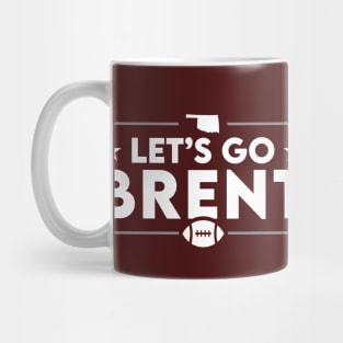 Let's Go Brent // Oklahoma Football Mug